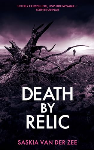 Death By Relic: or Blood and Bone (A DI Georgie Fraser Mystery) (Shropshire Mysteries Book 2)