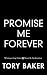 Promise Me Forever (Whispering Oaks: Steel & Seduction, #4)