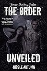 The Order: Unveiled