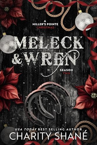 Meleck & Wren: A Miller's Pointe Christmas (Kindle Edition)