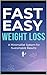 FAST EASY WEIGHT LOSS