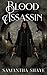 The Blood Assassin: A Paran...
