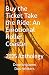 Buy the Ticket Take the Ride by Downingtown Doo-Writers