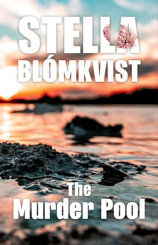 The Murder Pool (Stella Blómkvist Book 4)