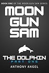 Moon Gun Sam: The...