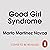 Good Girl Syndrome: How to ...