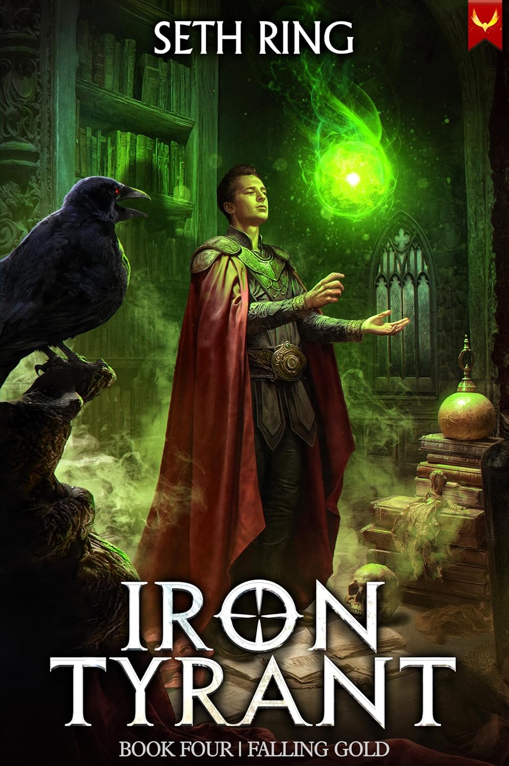 Falling Gold: A Fantasy LitRPG Adventure (Iron Tyrant Book 4)