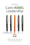 Calm REBEL Leader...