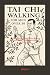Tai Chi walking for men Ove...