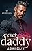 Secret Doctor Daddy (The Ch...
