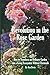 Revolution in the Rose Garden - Organic Rose Gardening: A Practical Guide to Building Living Soil, Preventing Disease Naturally, and Growing Strong, Beautiful Roses Without Chemic