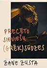 Precēto sieviešu (grēk)sūdzes by Zane Zusta
