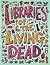Libraries of the Living Dead by Sheba Blake