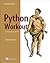 Python Workout, Second Edition: 200 ten-minute exercises