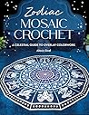 Zodiac Mosaic Cro...