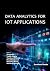 Data Analytics for IoT Appl...