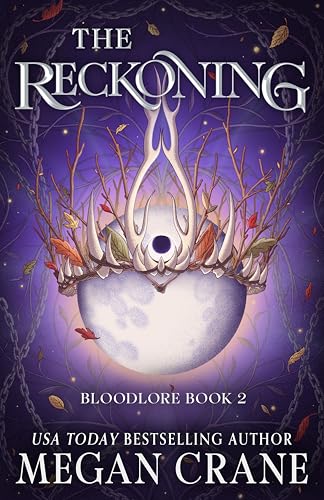 The Reckoning (Bloodlore Book 2)
