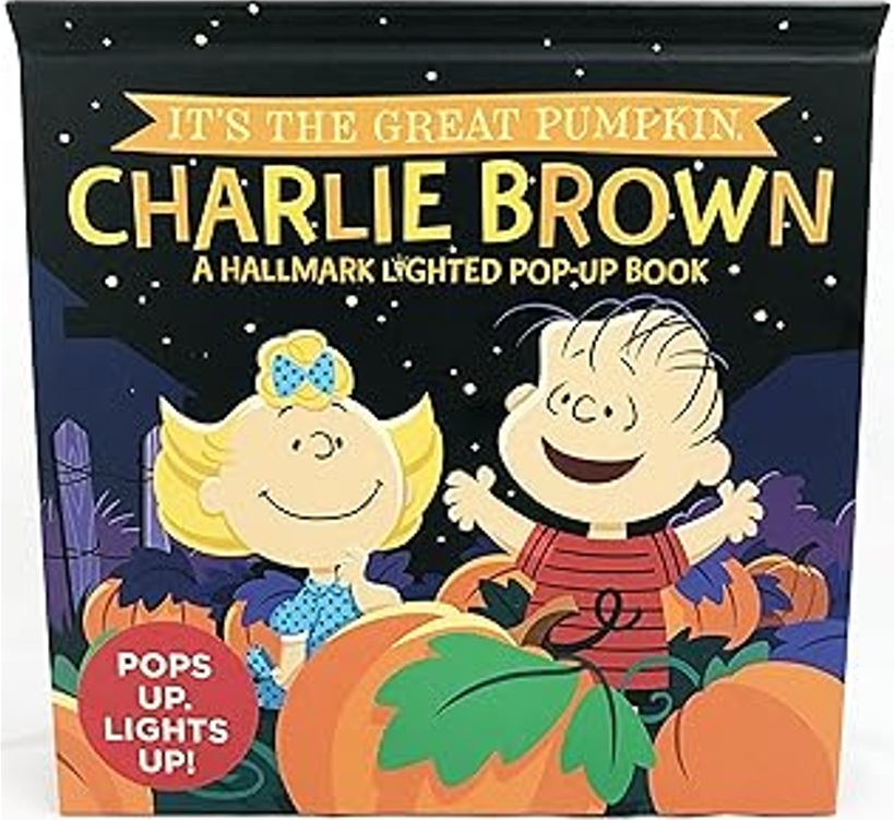 It's the Great Pumpkin, Charlie Brown - A Hallmark Lighted Pop-Up Book