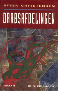 Drabsafdelingen (En betjent Møller-krimi, #1)