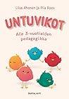 Untuvikot: Alle 3...