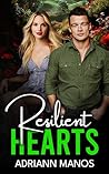 Resilient Hearts