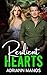 Resilient Hearts by AdriAnn Manos Resilient Hearts by AdriAnn Manos