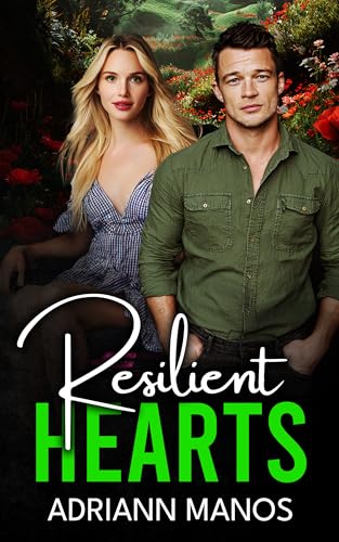 Resilient Hearts (Kindle Edition)