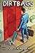 Dirtbags