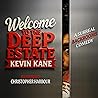 Welcome to the Deep Estate by Kevin Kane