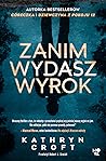 Zanim wydasz wyrok