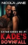 Kade's Downfall
