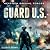 Guard U.S.: Next-Gen Specia...