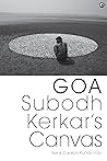 Goa  by Subodh Kerkar