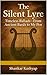 The Silent Lyre: Timeless B...