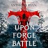 Upon the Forge of...