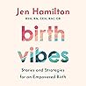Birth Vibes: Stor...