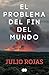 El problema del fin del mundo