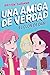 Una amiga de verdad 2