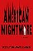 American Nightmare: A Novel