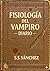 Fisiologia del Vampiro: Diario