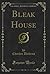 Bleak House (Classic Reprint)