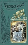 Un médico criminal | Una noche de terror: Dos casos inéditos de Sherlock Holmes (The Sherlock Holmes Collection nº 23) (Spanish Edition)