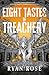 Eight Tastes of Treachery by Ryan  Rose
