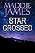 Star Crossed (Falls Mountain Romance, #4)