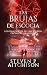 Las Brujas de Escocia: Los ...