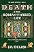 Death & the Romanticized Li...