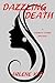 Dazzling Death by Arlene Kay