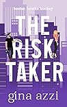 The Risk Taker