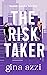 The Risk Taker (Boston Hawks Hockey #2)