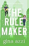 The Rule Maker (Boston Hawks Hockey #4) The Rule Maker (Boston Hawks Hockey #4)